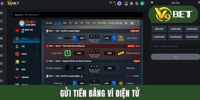 Nạp Tiền V9BET | Hướng Dẫn Gửi Vốn Bằng 4 Hình Thức Phổ Biến 3 Gửi tiền bằng ví điện tử
