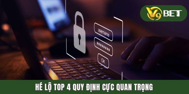 Điều Khoản & Điều Kiện - Cập Nhật Các Quy Định Quan Trọng 2 Hé lộ top 4 quy định cực quan trọng